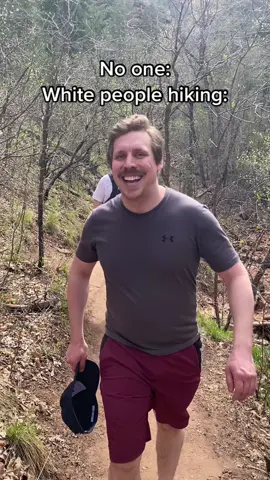 Its me, im white people #whitepeoplebelike #hikingcomedy 