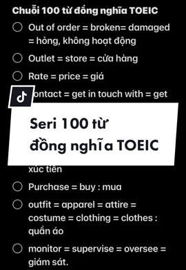 Chuỗi 100 từ đồng nghĩa TOEIC_ HỌC là GIỎI #toeic #tienganh #yeutienganh #nguyencamvan900 #tienganhgiaotiep #tienganhcoban #hoctienganh #tienganhmoingay #LearnOnTikTok #studywithme #learn #englishlesson 