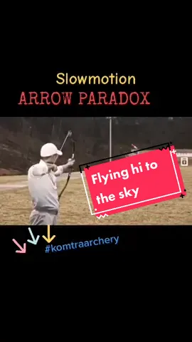 Amazing arrow flying in slowmotion. We call it arrow paradox! More video.... #comment #follow #share. #komtraarchery #pemanahbusurtraditional #worldarchery #fromarchertoarchers #fromzerototarget #traditionalarchery #fyp