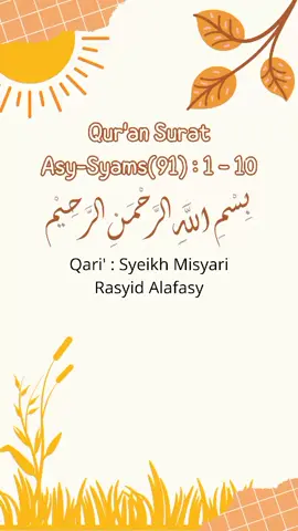Tilawah Al Qur'an Surat Asy-Syams(91) : 1 - 10. Waktunya #tilawahquran #ngajiyuk #ngajibareng #bacaquran #asysyams 