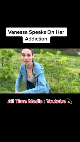 Vanessa Speaks On Her Addiction.   #addict #foryou #trending #alltimemedia 