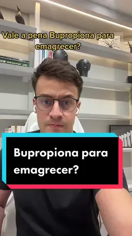 Conhece alguém que fez uso da #bupropiona  para #emagrecimento ?  Disclaimer: o video é apenas informativo. Não é indicação de uso ou de interrupção de tratamento. Converse com seu médico 