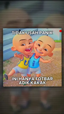 cuma fotbar adik kakak #trend #jj #cidrovskluthuk #fyp 