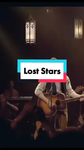 Lost Stars - Adam Levine #fyp #fypシ #foryoupage #foryourpage #adamlevine #loststars #liveperformance #lyricsvideo #lyrics_songs #vibes #aesthetic #videomusik #musicvideo 