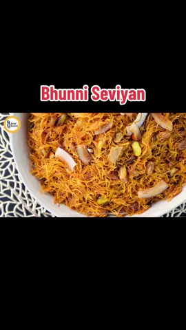 Eid Special Bhunni Seviyan Recipe by Food Fusion #happycookingtoyou #foodfusionpk #araywahh #desifood #eidmubarak #digitalmom #tiktokchefs #eidspecial #Foodie #food #tasty 