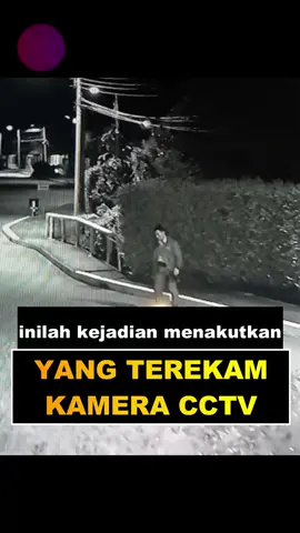Kejadian Menyeramkan Yang Terekam Kamera CCTV #fyp #tahukahanda #cctv