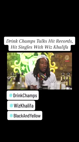 #drinkchamps #talks #makinghits #hitrecords #anthems #with #wizkhalifa #revolt #drinkchamps🍾 #drinkchampspodcast #raplegends #interview #letstalkaboutit #blackandyellow #youknowwhatitis #