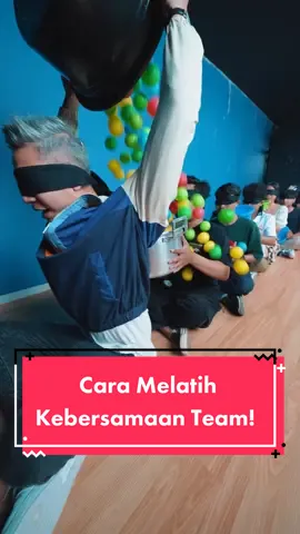 Cara melatih kebersamaan team!