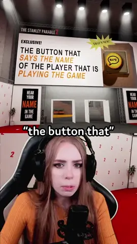 the button that says the name of the player that is playing the game. #twitch #streamer #twitchstreamer #gaming #stanleyparable