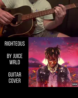 Righteous by Juice Wrld Guitar Cover #guitar #guitartok #guitarcover #fy #fyp #fypage #fypシ #xyzbca #xyzcba #juicewrld #righteousjuicewrld 