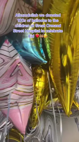 Alhumdullah we donated 100s of balloons to the children at Great Ormand Street Hospital to celebrate Eid ❤️🤲🏽🥳 we are honoured to be part of projects like this ❤️🤲🏽 #eiddecoration #eidpreps #muslimtiktok #hospital #children 