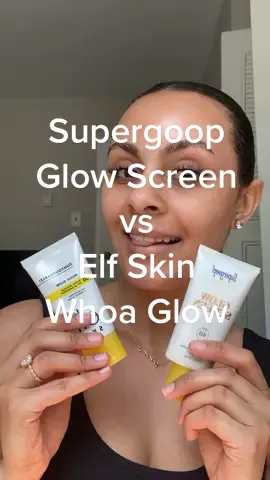 @supergoop Glow Screen vs @elfyeah Whoa Glow #supergoopglows #supergoopglow #elfwhoaglowsunscreen #glowingsunscreen #sunprotection☀️ #stunningspf 