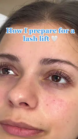How i prepare for a lash lift 🤍 #lashliftandtint #lashlift #lashliftprocess  #fypシ゚viral #beautysalon #BeautyTok 