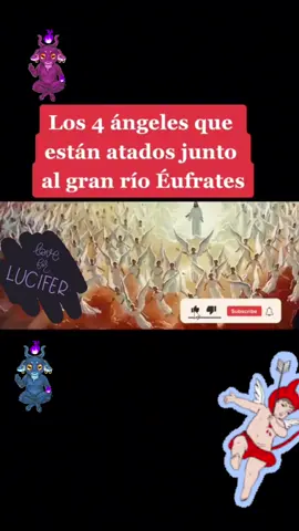 Los 4 ángeles encadenados junto al río Éufrates #lucifer #angelcaido #apocalipsis #demonios #tiktok #diablo #fypシ #fy #fyp #videotiktok #666 #anticristo #infierno 