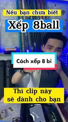 Bida cơ bản - cách để xếp 8ball #8ball #8ballpool #billiards #billiard #9ballpool #fyp #cobill #cobilliard #xuhuongtiktok #xuhuong #xuhuong2023 #LearnOnTikTok #boxstudio #leanontiktok #seagames2023 #vietnamtoiyeu 