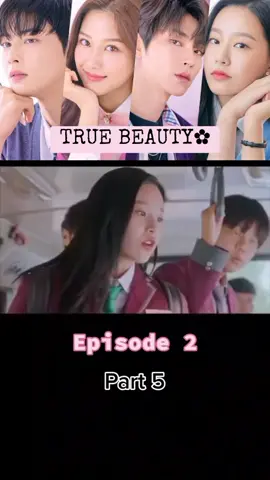 TRUE BEAUTY✿.  #truebeuty #fyp #foryoupage #fypspotted #kdrama #fypage #tagalogdubbed 