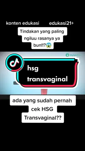 sudah di diagnosa apa pasca cek HSG bunda??#edukasi #menstruasi #programhamil #pypシ #kesuburanwanita #pembuahan #tipscepathamil #kankerservik #pcos #endometriosis #pejuanggarisdua #wanita #kesuburanpria #hsg 