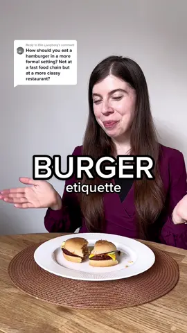 Replying to @Ella Ljungberg Despite it being very unlikely to get a burger served in a formal setting as it belongs to the ‘‘fast food’’ group, if you do, using the cutlery is the best option ✅ With fork and knife you can control the dish better as burgers can get messy at times 🍔 In less formal settings, burgers can be eaten with hands but should be sliced in half to make them more practical to eat ✅  #etiquette #etiqueta #etiquettetips #burgeretiquette #tablemanners #manners #elegance #howtoeataburger 