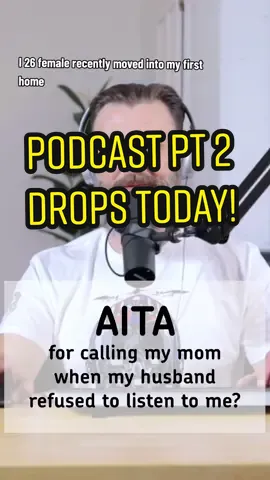 The one where she needed to call mom... Candy Thunder's Podcast, Part 2 Drops Today!  AITA for calling my mom when my husband wouldn't listen to me?  #aita #reddit #redditstories #storytime #story #fypシ #fyp #podcast 