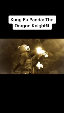 Kung Fu Panda: The Dragon Knight5 #movie #story #kungfupanda 