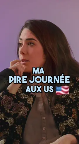 Ma pire journee aux USA🇺🇸