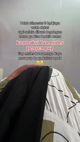 gimana sih rasanya kontraksi bun gemesh bgt jd bolak balik wc karna perasaan pengen pup mulu ☹️  #pregnancy #bumil #hplmei2023 #kontraksi #masyaallahtabarakkallah #persalinan 