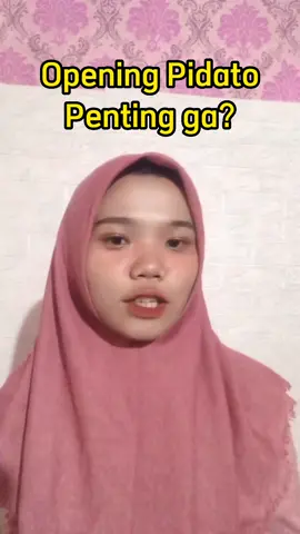 Opening Pidato Perlu ga sih? Hayo siapa pernah ikut lomba pidato bhs inggris? #serunyabelajar 