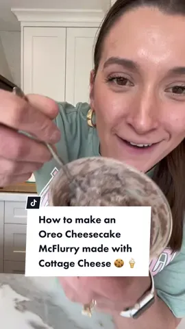 Oreo Cheesecake Mcflurry made with Cottage Cheese 🍪 🍦 ✨ #cottagecheeseicecream #cottagecheeserecipe #tiktokrecipe #tiktokhack #oreomcflurry 