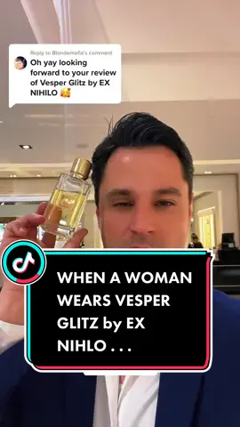 Replying to @Blondemafia WHEN A WOMAN WEARS VESPER GLITZ by EX NIHLO . . . ! #fragrance #perfume #woman #woman #girls #foryou 