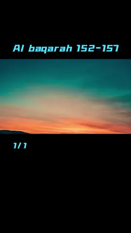 Al baqarah 152-157