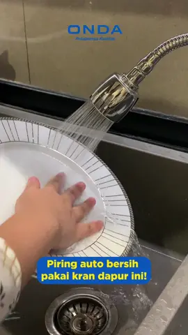 Piring auto bersih pake Kran Dapur V 20 EG 🥳 #ONDASanitaryandPlumbing #onda #CLEARYourHeadKetombeChallenge #PelopornyaKualitas 
