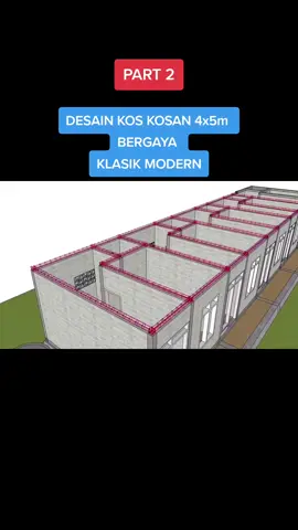 PART 2 || DESAIN KOS KOSAN 4x5m BERGAYA KLASIK MODERN #arsiteksumba #desainkoskosan #desainrumahtinggal #jasadesain 