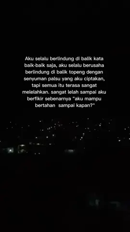 #sedikittentangku #quotesoftheday #katakata #galau #sadvibes #fypシ゚viral #berandatiktok #fypシ #fypシ 
