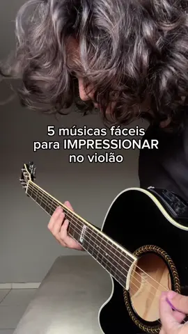 5 músicas fáceis de tocar no violão! #violao #violaotutorial #guitar #sevennationarmy #sweetdreams #fy #fyp 