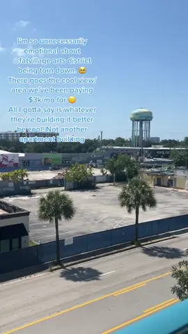 They’re leveling ALL of these buildings one by one 🥺😢😭 #fortlauderdale #fatvillageartwalk 