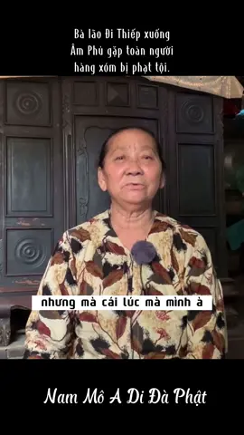 Bà lão đi thiếp xuống âm phủ gặp toàn hàng xóm bị phạt tội | Nam Mô A Di Đà Phật #CapCut #phatphapnhiemmau #phatphap #xuhuongtiktok #xuhuongtiktok #phatphaptang #xuhuong 