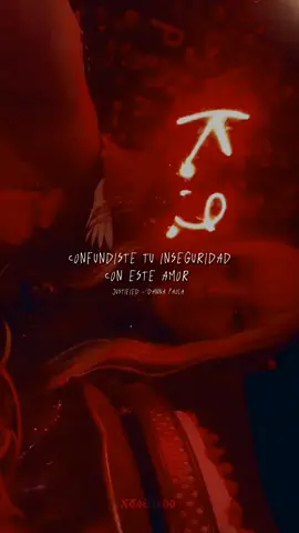 Confundiste tu inseguridad con este amor ... #justified #ko #dannapaola #princesadelpoplatino #dannahall 