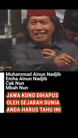 JAWA KUNO DIHAPUS OLEH SEJARAH DUNIA #muhammadainunnadjib #emhaainunnadjib #caknun #mbahnun #kyai #ustad #gurungaji #ceramah #ceramahislam #ceramahjawa #ceramahagama 