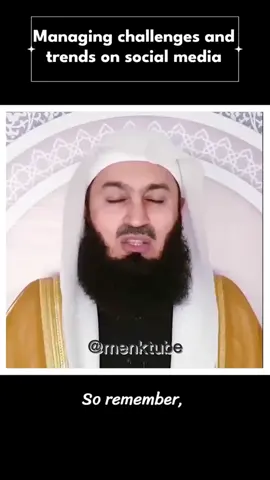 Managing challenges and trends on social media #muftimenk
