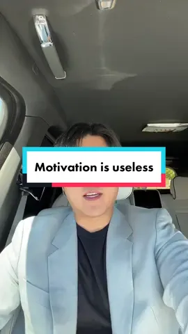Motivation is useless credit to atomic habits.