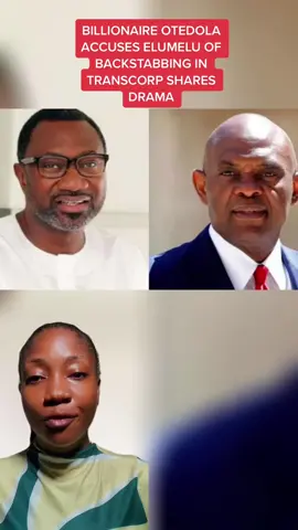 BILLIONAIRE OTEDOLA ACCUSES ELUMELU OF BACKSTABBING IN TRANSCORP SHARES DRAMA #pulsenigeria #tonyelumelu #femiotedola #pulsenews #trending 