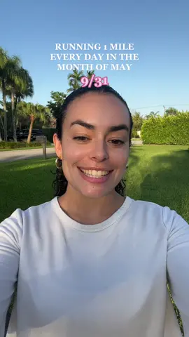 Running 1 mile every day in the month of May👏 9/31 ✔️ ##miamiinfluencer##contentcreator##nanoinfluencer##dailypost##minivlog##fyp##fyp##runningtips##runnersoftikok##runninggirls##runningworkout##workout##onemileaday##onemileadaychallenge##maygoal##challengeyourself##challenges##setgoals