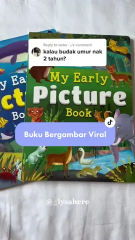 Replying to @bebe ·˚ ༘  Buku bergambar My Early Picture Book ni sesuai untuk kanak-kanak yang baru mau masuk 2 tahun. Gambar & warna terang dapat menarik perhatian kanak-kanak. Plus, buku ni jenis keras, so tidak mudah koyak. ☺️  #bukubergambaranak #bukubergambarkanakkanak #bukuhaiwan #bukubudak #myearlypicturebooks #myearlypicturebook 