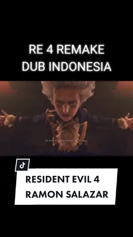 Replying to @ichsanna4 Resident evil 4 remake dub indonesia @fikatarot #residentevil4 #residentevil #residentevilindo #dubbing #fylpシ #fylシ #leon #fandubindonesia #nontonyuk #fandub #FromMovie #fandubbing #ramonsalazar #residentevil4remake 