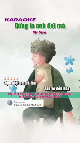 Đừng lo anh đợi mà #bingodladm #dladm  #dungloanhdoima    #xuhuong #karaoke #karaoketainha #karaoketiktok #dungloanhdoimakaraoke    #mrsiro #BN0060 #bingophukhanh