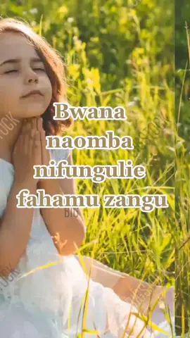 #bwananaomba pray 🙏 everyday 