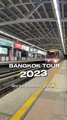 cứ bị nhớ cái tiếng này thuiii #bangkokthailand #mrt #mrtbangkok #mrtannouncement #bangkok #travellife #travel #Lifestyle #tiktoknews #tiktokvietnam #bangkok 