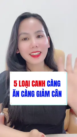 5 loại canh càng ăn càng giảm cân #tranthimyly #mylygiamcan #botgiamcanductoanoganic #giamcan 