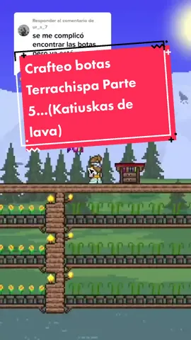 Respuesta a @ur_s_7 Crafteo Botas Terrachispa Parte 5... (Katiuskas de Lava).#terraria #terrariatutorial #terrariamobile #terrariaguia 