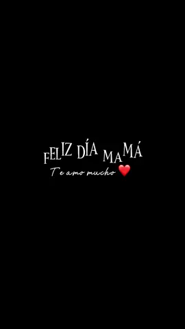 💖 #mama #felizdiadelasmadres #felizdiamama❤️ 